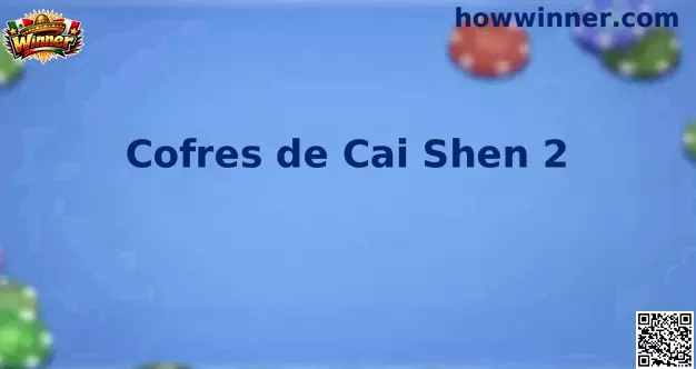 Cofres de Cai Shen 2 Gameplay