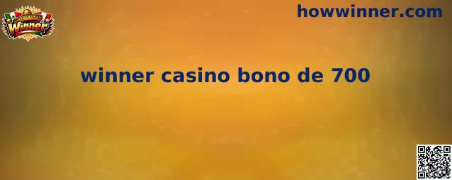 Winner Casino Bono de 700