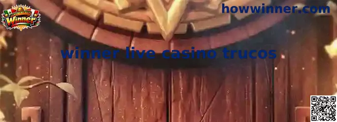 Winner Live Casino Trucos